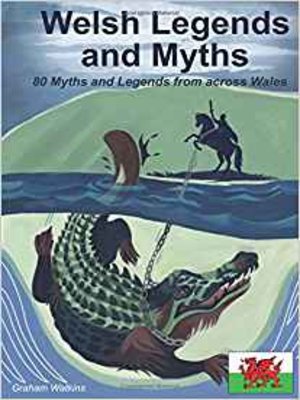 cover image of Welsh Legends and Myths